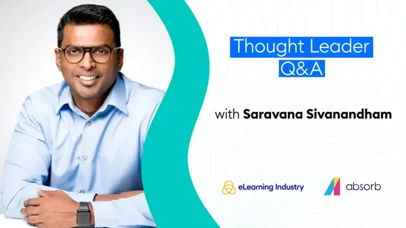 Thought Leader Q&A: Exploring Learning Impact And Business Outcomes In The Age Of AI With Saravana Sivanandham