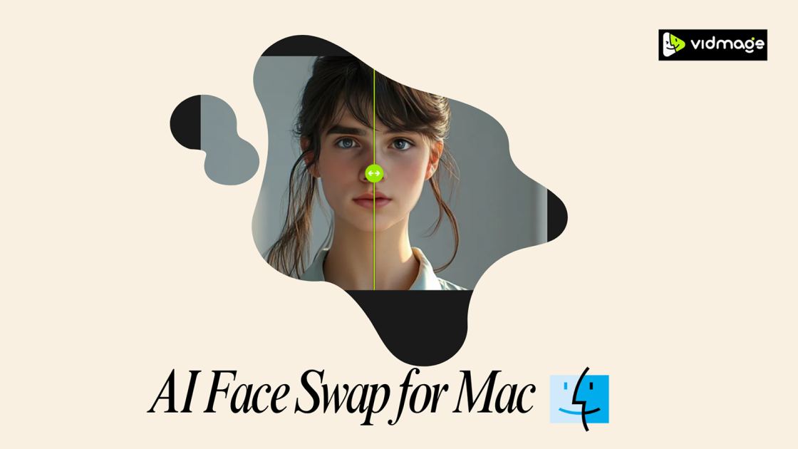 How to Face Swap on macOS (2026 Guide)