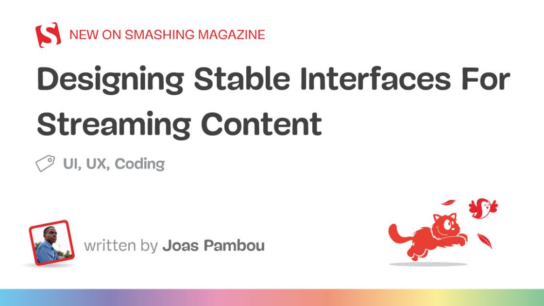 Designing Stable Interfaces For Streaming Content