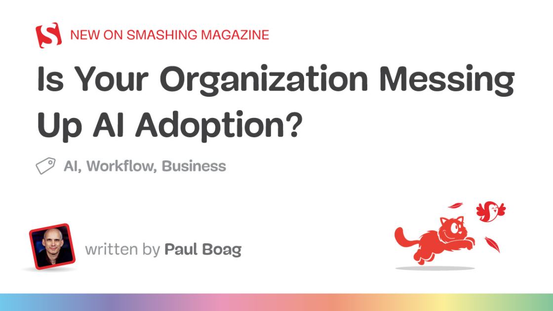 Is Your Organization Messing Up AI Adoption?