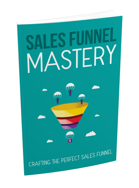 Sales Funnel Mastery: Accelerator Edition