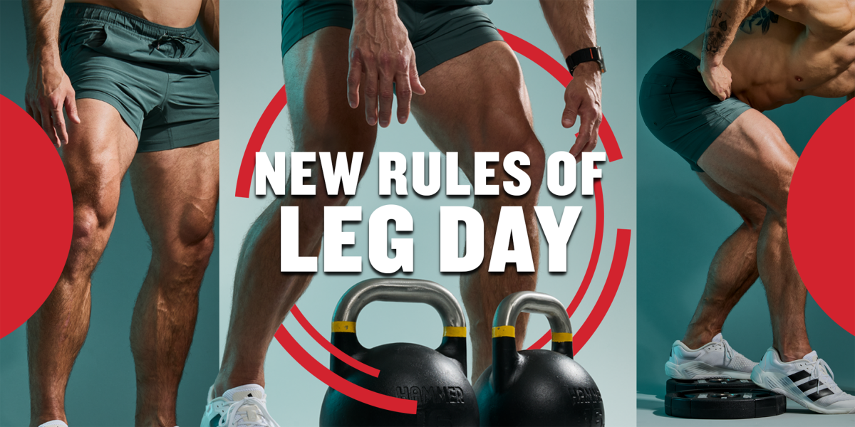 We Rebuilt Leg Day—and It Helped Us Train Harder Without Burning Out. Here's the Plan.