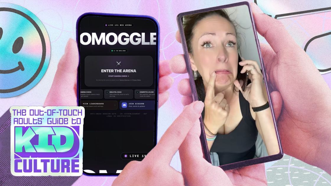 The Out-of-Touch Adults' Guide to Kid Culture: What Is 'Omoggle'?